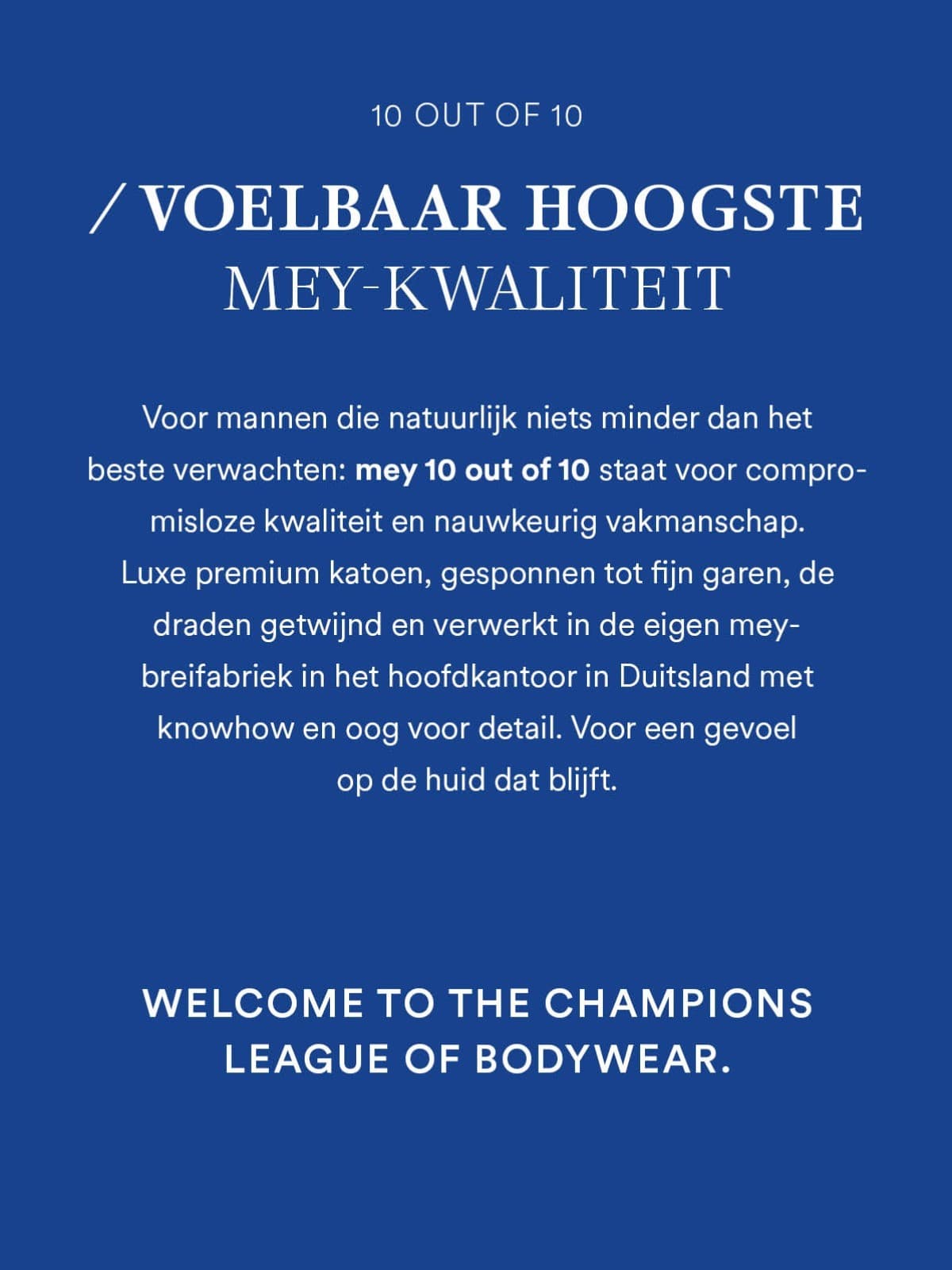 mey 10 out of 10: De voelbaar hoogste mey-kwaliteit