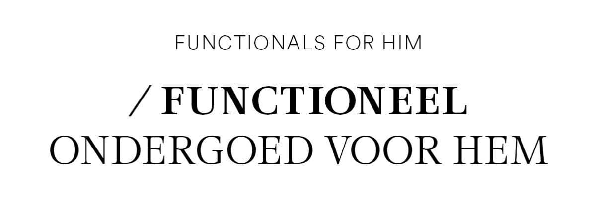 Functioneel Ondergoed voor hem