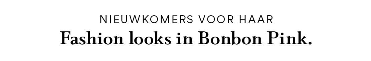 Fashion-Looks in Bonbon Pink