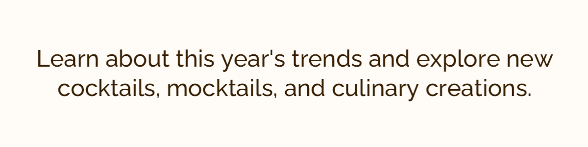 Learn about Monin's 2025 Flavor Trends.