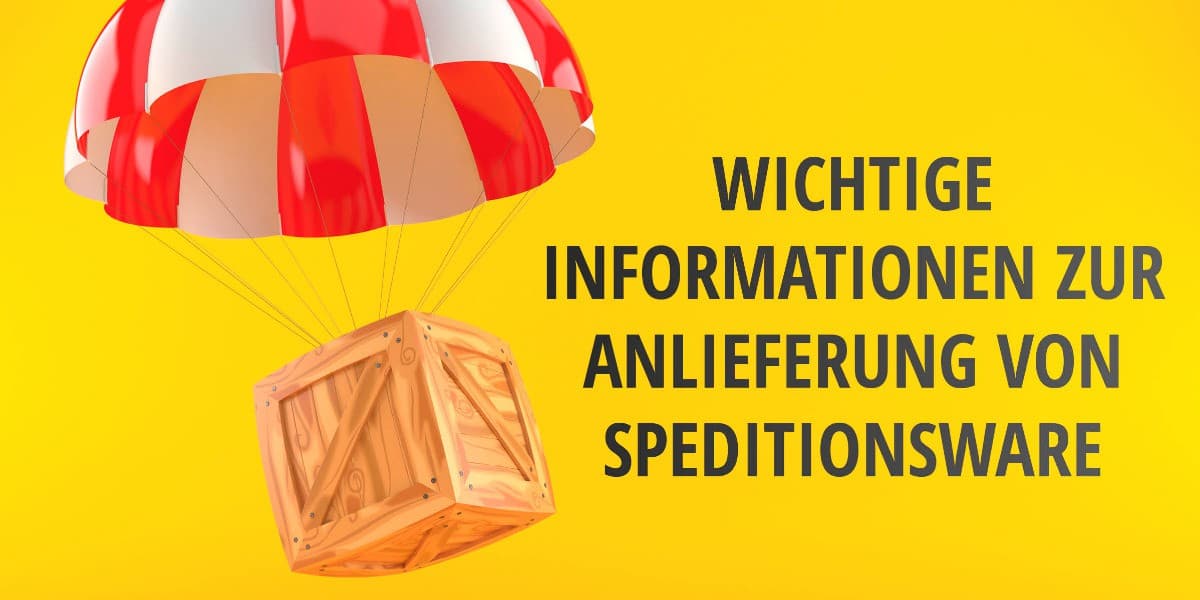 Anlieferung von Spedition. Wichtige Informationen