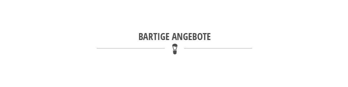 Bartige Angebote