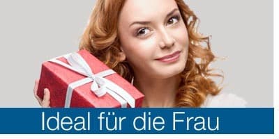 Ideal für die Frau