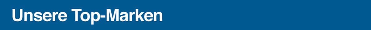 Unsere Top-Marken